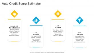 Auto Credit Score Estimator In Powerpoint And Google Slides Cpb