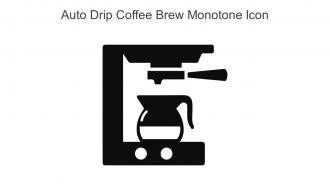 Auto Drip Coffee Brew Monotone Icon In Powerpoint Pptx Png And Editable Eps Format