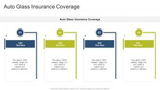 Auto Glass Insurance Coverage In Powerpoint And Google Slides Cpb