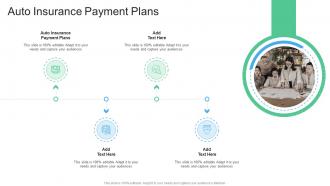 Auto Insurance Payment Plans In Powerpoint And Google Slides Cpb