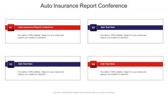 Auto Insurance Report Conference In Powerpoint And Google Slides Cpb
