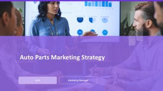 Auto Parts Marketing Strategy PPT Example AT