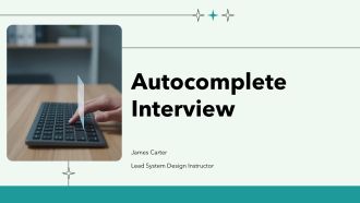 Autocomplete Interview PPT Graphics VA