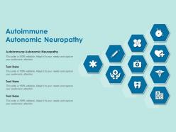 Autoimmune autonomic neuropathy ppt powerpoint presentation layouts graphics