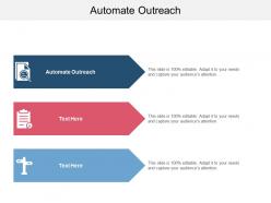 Automate outreach ppt powerpoint presentation ideas clipart images cpb