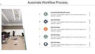 Automate Workflow Procedure In Powerpoint And Google Slides Cpb