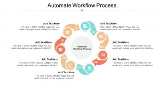 Automate Workflow Process In Powerpoint And Google Slides Cpb