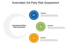 Automated 3rd party risk assessment ppt powerpoint presentation model show cpb