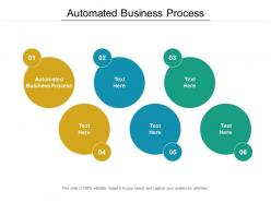 Automated business process ppt powerpoint presentation infographics shapes cpb