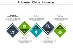 Automated claims processing ppt powerpoint presentation infographic template infographic template cpb