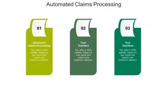 Automated claims processing ppt powerpoint presentation portfolio templates cpb