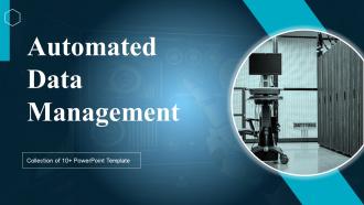 Automated Data Management Powerpoint PPT Template Bundles