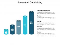 Automated data mining ppt powerpoint presentation pictures example cpb
