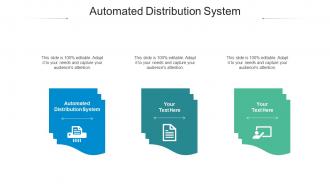Automated distribution system ppt powerpoint presentation file icon cpb