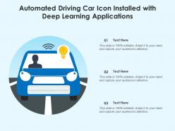 Automated driving car icon installed with deep learning applications