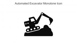 Automated Excavator Monotone Icon In Powerpoint Pptx Png And Editable Eps Format
