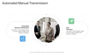 Automated Manual Transmission In Powerpoint And Google Slides Cpb