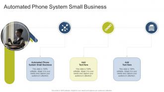 Automated Phone System Small Business In Powerpoint And Google Slides Cpb