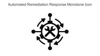 Automated Remediation Response Monotone Icon In Powerpoint Pptx Png And Editable Eps Format
