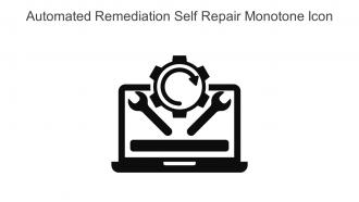 Automated Remediation Self Repair Monotone Icon In Powerpoint Pptx Png And Editable Eps Format