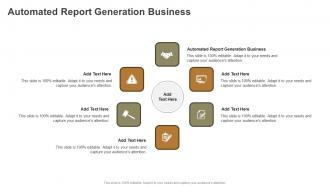 Automated Report Generation Business In Powerpoint And Google Slides Cpb