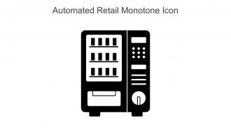 Automated Retail Monotone Icon In Powerpoint Pptx Png And Editable Eps Format