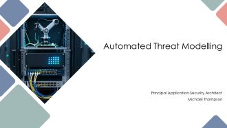 Automated Threat Modelling PPT Information VA
