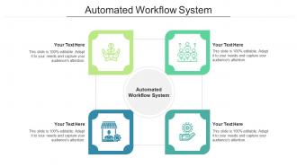 Automated Workflow System Ppt Powerpoint Presentation File Themes Cpb