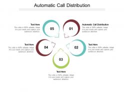 Automatic call distribution ppt powerpoint presentation infographics summary cpb