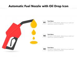 Automatic fuel nozzle with oil drop icon
