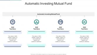 Automatic Investing Mutual Fundin Powerpoint And Google Slides Cpb