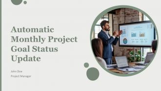 Automatic Monthly Project Goal Status Update PPT Sample AT