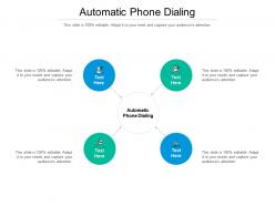 Automatic phone dialing ppt powerpoint presentation summary brochure cpb