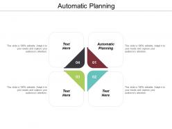 Automatic planning ppt powerpoint presentation icon graphics example cpb