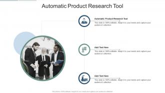 Automatic Product Research Tool In Powerpoint And Google Slides Cpb