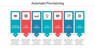 Automatic provisioning ppt powerpoint presentation icon ideas cpb