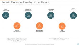 Automatic Technology Robotic Process Automation In Healthcare Ppt Slides Brochure