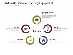 Automatic vehicle tracking equipment ppt powerpoint presentation file show cpb