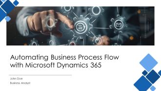 Automating Business Process Flow With Microsoft Dynamics 365 PPT Example AT