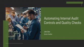 Automating Internal Audit Controls And Quality Checks PPT Template AT