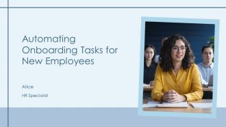 Automating Onboarding Tasks For New Employees PPT Guidelines AT Automating Onboarding Tasks For New Employees PPT Guidelines AT