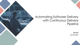 Automating Software Delivery With Continuous Delivery Pipeline PPT Guidelines AT