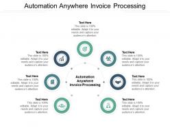 Automation anywhere invoice processing ppt powerpoint presentation slides clipart cpb
