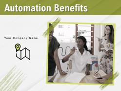 Automation benefits powerpoint presentation slides