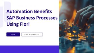 Automation Benefits SAP Business Processes Using Fiori PPT Example AT