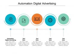 Automation digital advertising ppt powerpoint presentation show professional cpb