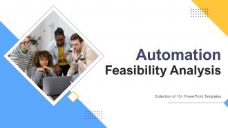 Automation Feasibility Analysis Powerpoint PPT Template Bundles