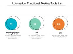 Automation functional testing tools list ppt powerpoint presentation infographics cpb