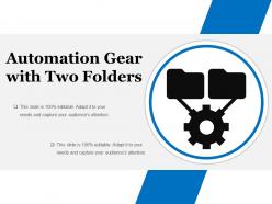 Automation Gear With Two Folders