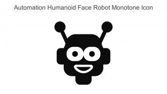 Automation Humanoid Face Robot Monotone Icon In Powerpoint Pptx Png And Editable Eps Format